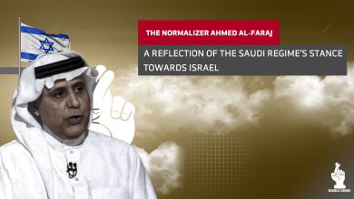 The normalizer Ahmed Al-Faraj: A reflection of the Saudi regime’s stance towards Israel