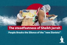 The steadfastness of Sheikh Jarrah People Breaks the Silence of the "new Zionists”