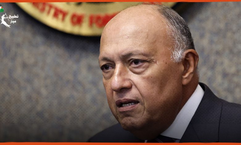 وزير الخارجية المصري يهاجم المقاومة الفلسطينية